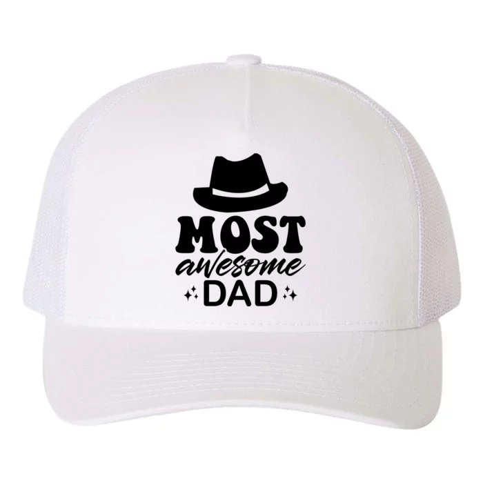 Most Awesome Dad Yupoong Adult 5-Panel Trucker Hat