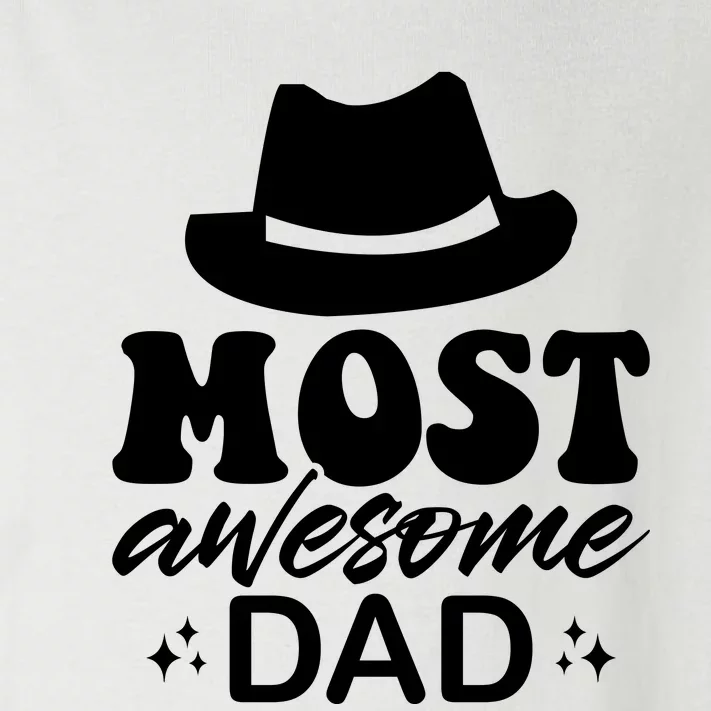 Most Awesome Dad Toddler Long Sleeve Shirt