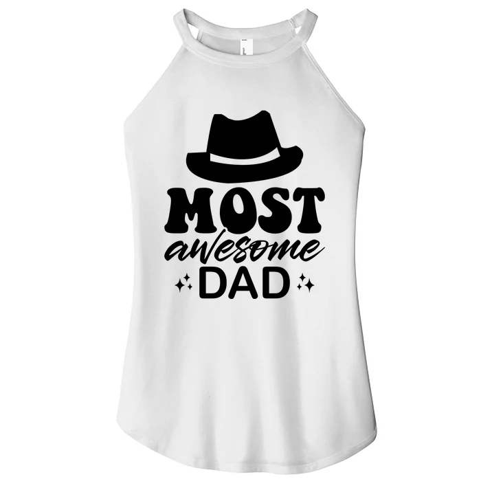 Most Awesome Dad Women’s Perfect Tri Rocker Tank