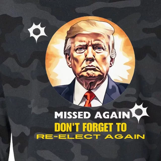 Missed Again Dont Forget To Reelect Trump Again Cropped Pullover Crew