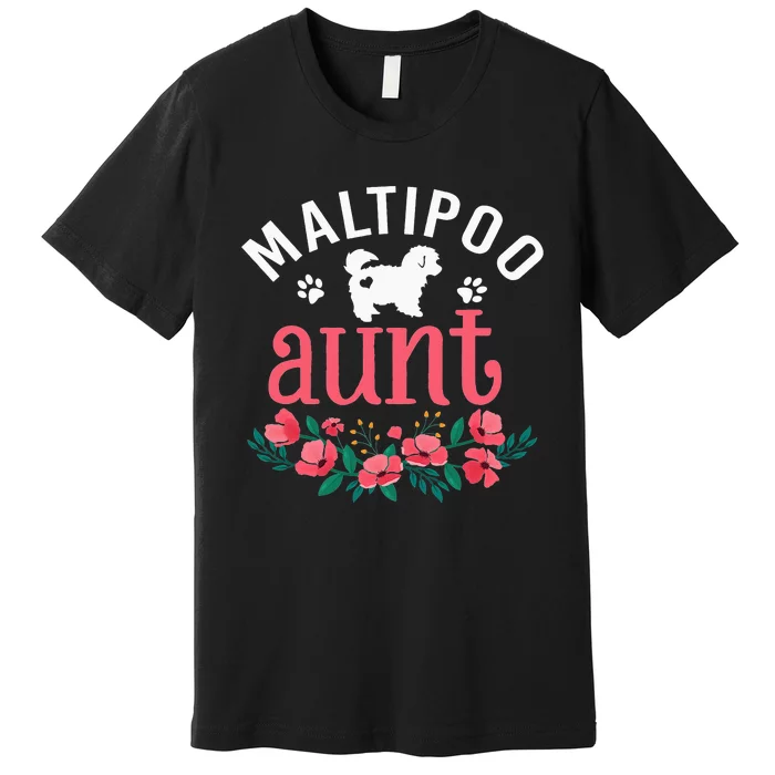 Maltipoo Aunt Dog Gifts Wo Dog Pet Lover Owner Christmas Premium T-Shirt