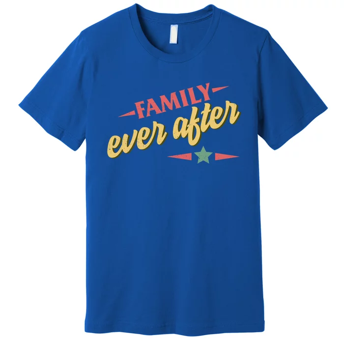 Modern Adoption Day Matching Family Ever After Loved Gift Premium T-Shirt