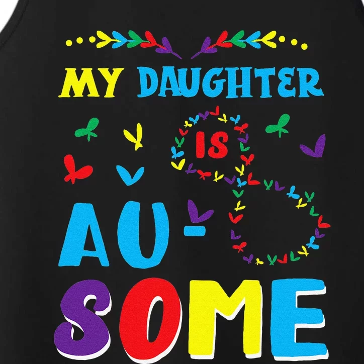 My Autistic Daughter Is Awesome Autism Awareness Proud Mom Performance Tank