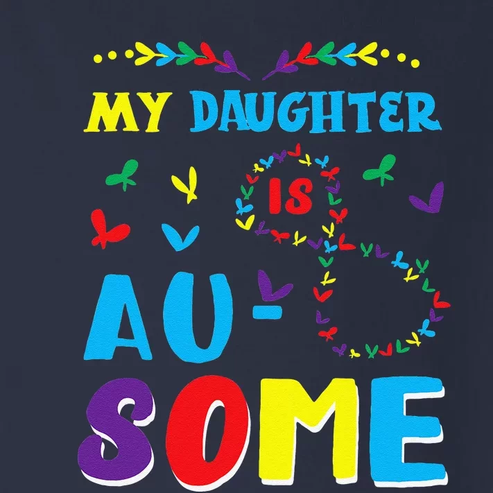 My Autistic Daughter Is Awesome Autism Awareness Proud Mom Toddler Long Sleeve Shirt