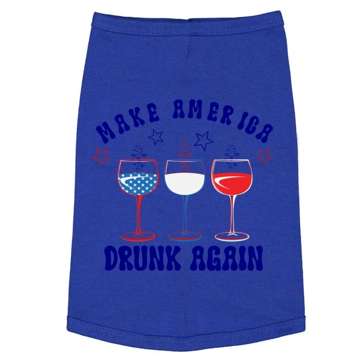 Make America Drunk Again Top Funny 4th Of July Wine Decor Gift Doggie Tank