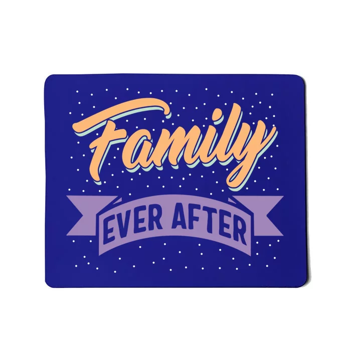 Modern Adoption Day Matching Family Ever After Loved Cute Gift Mousepad