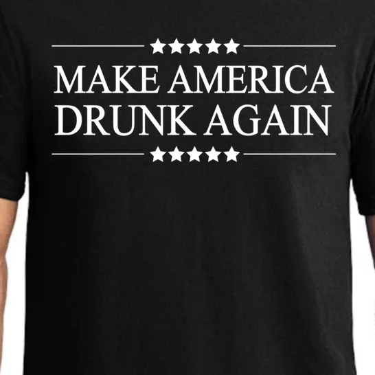 Make America Drunk Again Funny Alcoholic Gift Gift Pajama Set