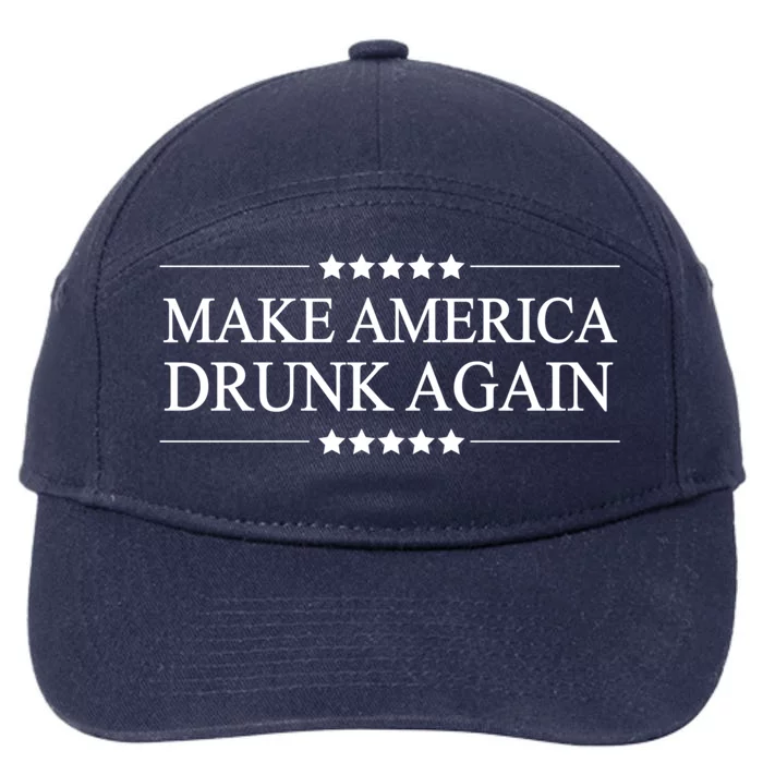 Make America Drunk Again Funny Alcoholic Gift Gift 7-Panel Snapback Hat