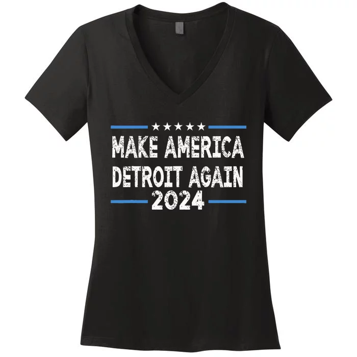 Make America Detroit Again Women's V-Neck T-Shirt