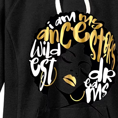 My Ancestors Dream Gift Afro Diva Black Magic Gift Women's Fleece Hoodie