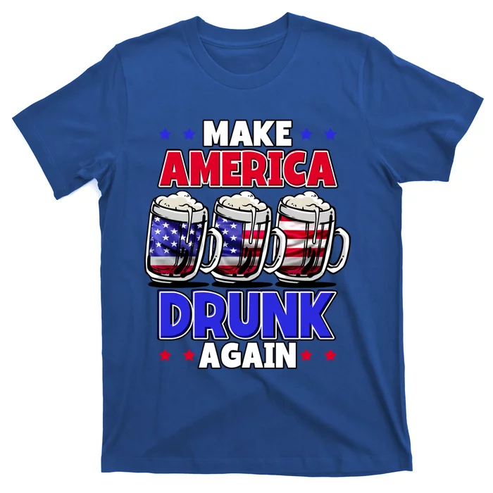 Make America Drunk Again Funny 4th Of July Cute Gift T-Shirt