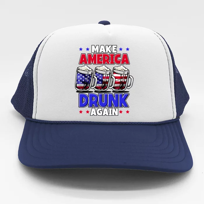 Make America Drunk Again Funny 4th Of July Cute Gift Trucker Hat