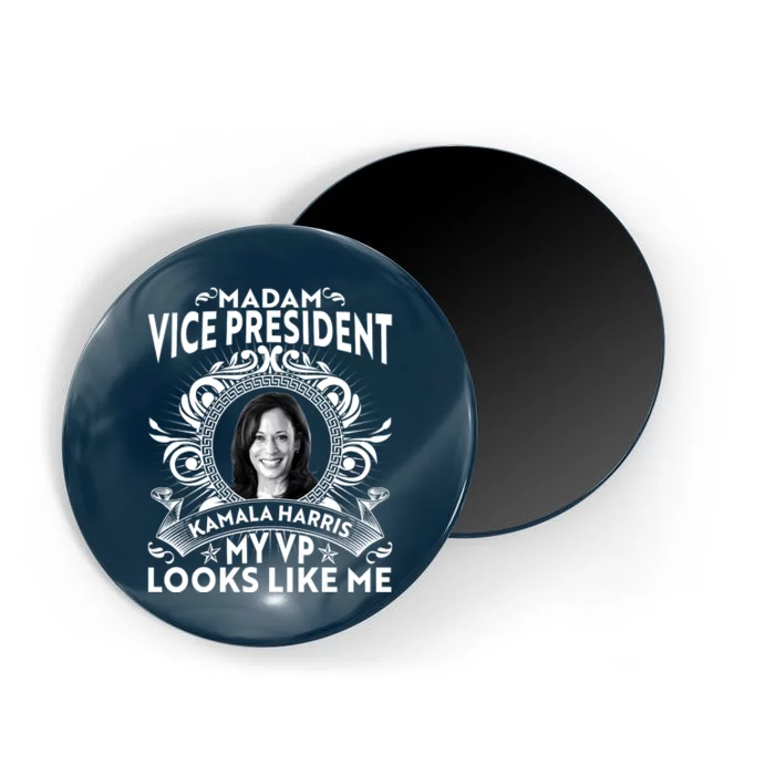 Madam Vice President Kamala Harris My VP Looks Like Me Magnet