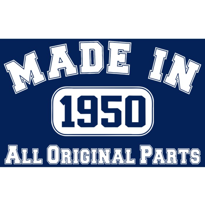 Made In 1950 All Original Parts Bumper Sticker