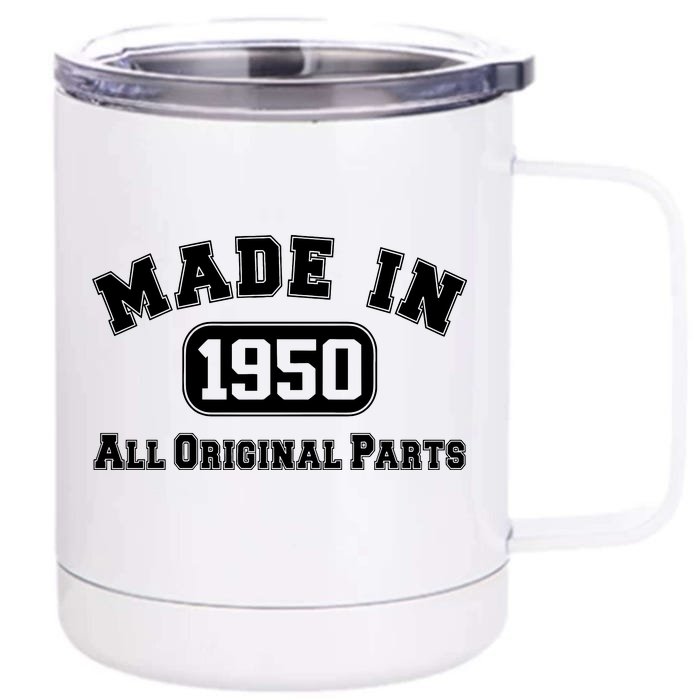 Made In 1950 All Original Parts Front & Back 12oz Stainless Steel Tumbler Cup