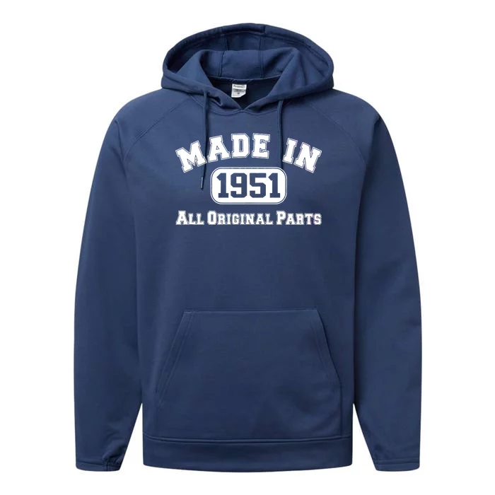 Made In 1951 All Original Parts Performance Fleece Hoodie