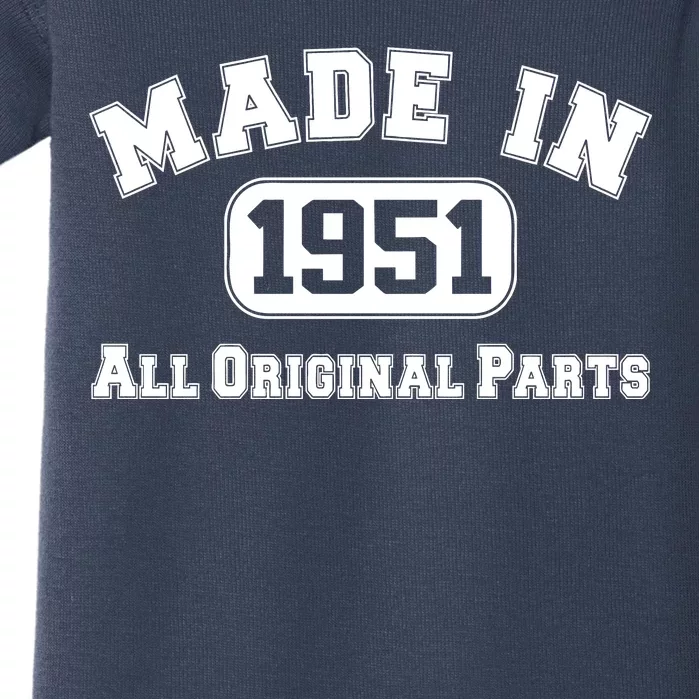 Made In 1951 All Original Parts Baby Bodysuit