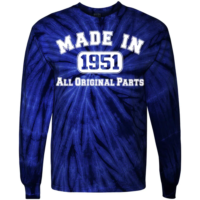 Made In 1951 All Original Parts Tie-Dye Long Sleeve Shirt