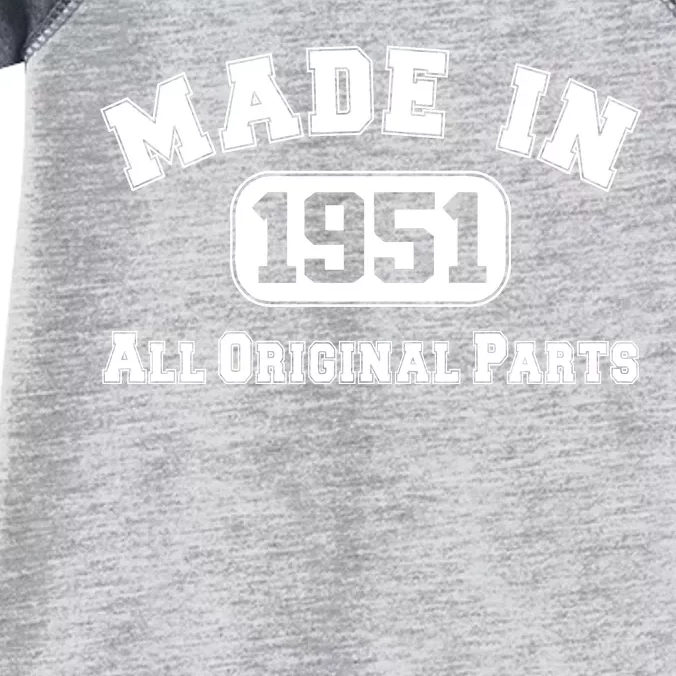 Made In 1951 All Original Parts Infant Baby Jersey Bodysuit