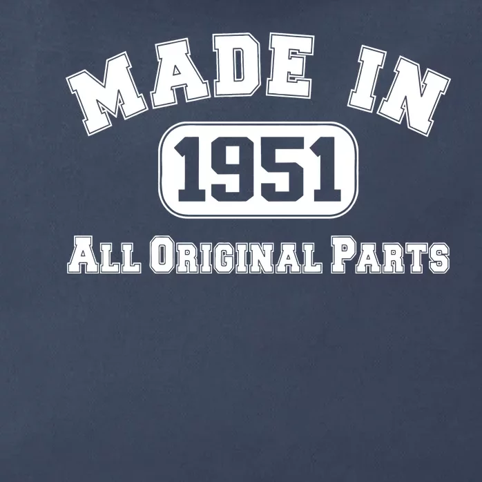 Made In 1951 All Original Parts Zip Tote Bag