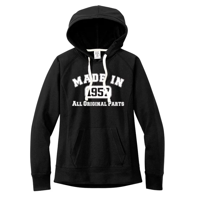 Made In 1957 All Original Parts Women's Fleece Hoodie