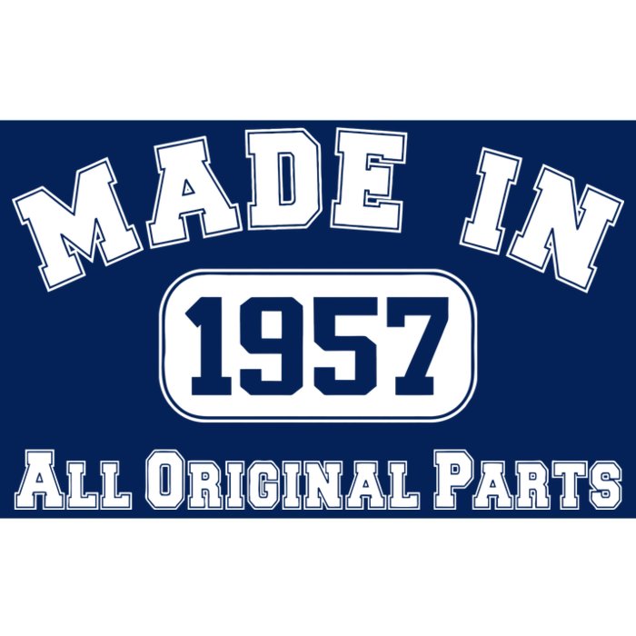 Made In 1957 All Original Parts Bumper Sticker