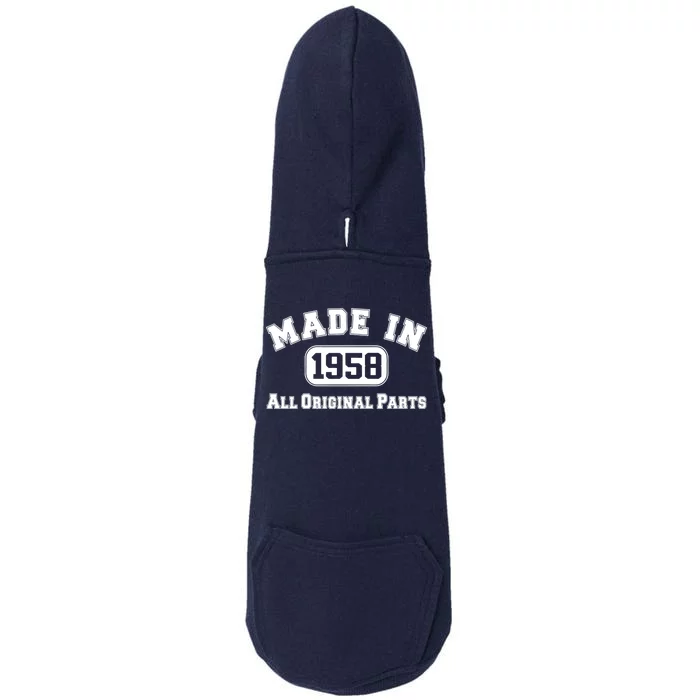 Made In 1958 All Original Parts Doggie 3-End Fleece Hoodie