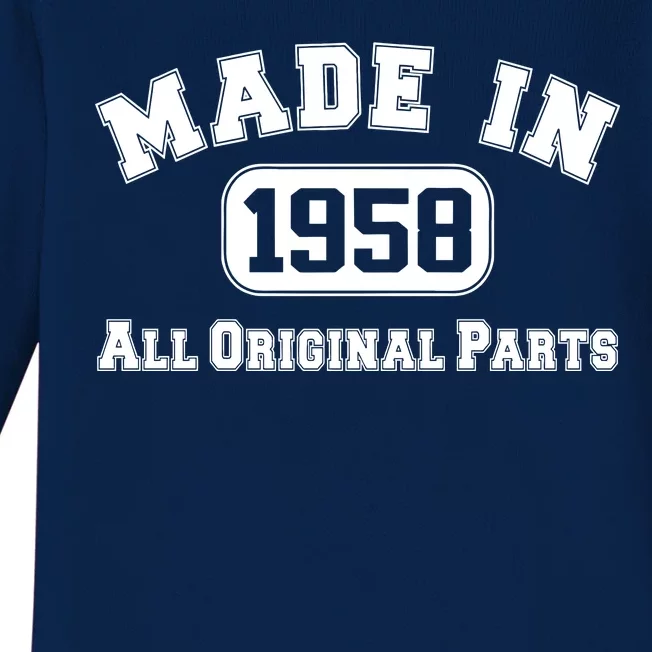 Made In 1958 All Original Parts Baby Long Sleeve Bodysuit