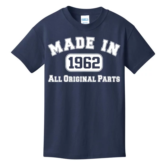 Made In 1962 All Original Parts Kids T-Shirt