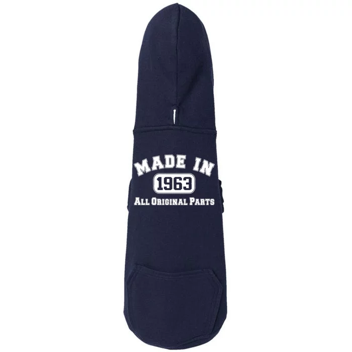 Made In 1963 All Original Parts Doggie 3-End Fleece Hoodie