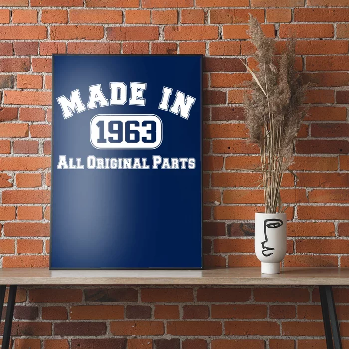 Made In 1963 All Original Parts Poster