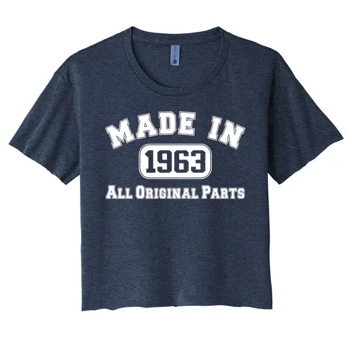 Made In 1963 All Original Parts Women's Crop Top Tee