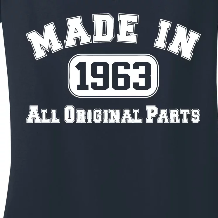 Made In 1963 All Original Parts Women's V-Neck T-Shirt