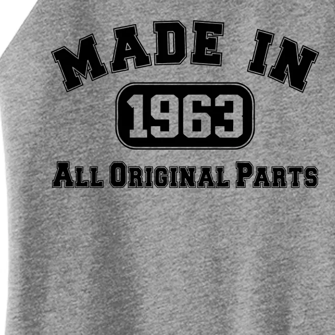 Made In 1963 All Original Parts Women’s Perfect Tri Rocker Tank