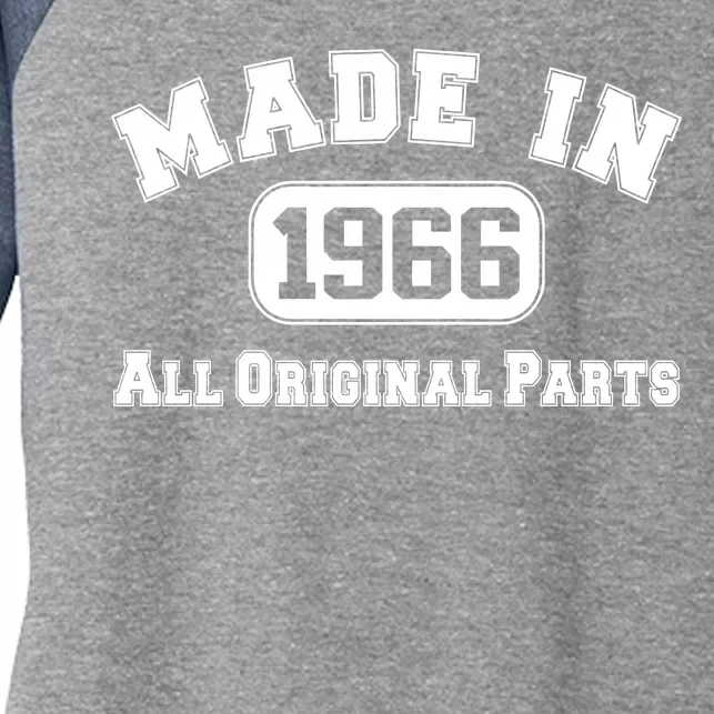 Made In 1966 All Original Parts Women's Tri-Blend 3/4-Sleeve Raglan Shirt