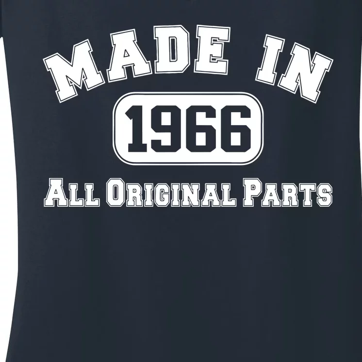 Made In 1966 All Original Parts Women's V-Neck T-Shirt