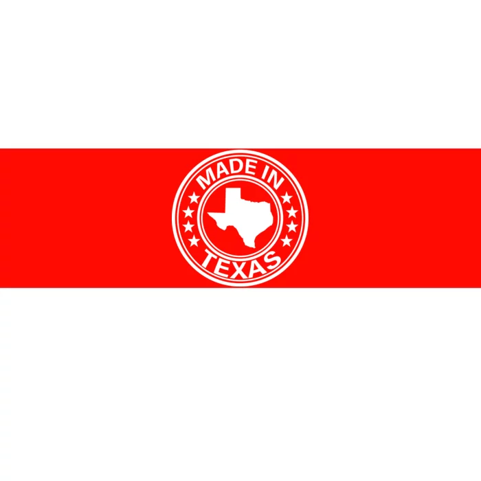 Made In Texas Bumper Sticker