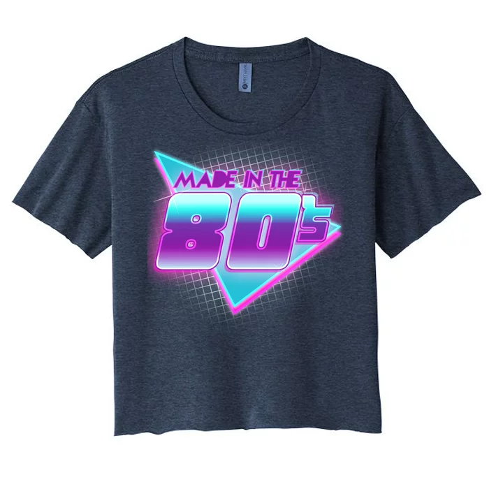 Made In The 80's Cool Retro 1980s Women's Crop Top Tee