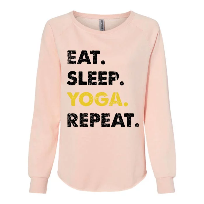 Meditate Asanas Eat Sleep Yoga Repeat Gift Womens California Wash Sweatshirt