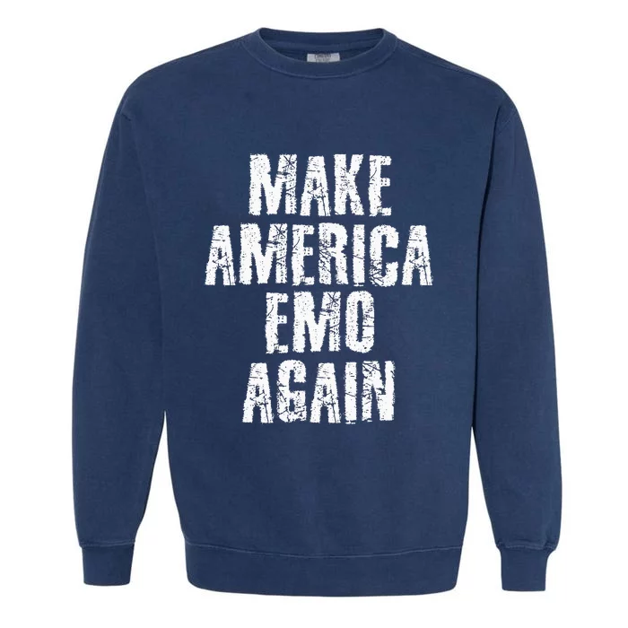 Make America Emo Again Funny Goth Us Garment-Dyed Sweatshirt