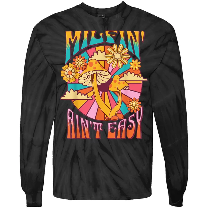 Milfin' Ain't Easy Fit Hot Mom Milf for Mother's Day Funny Tie-Dye Long Sleeve Shirt