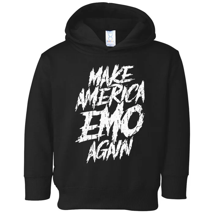 Make America Emo Again Emo Culture Toddler Hoodie