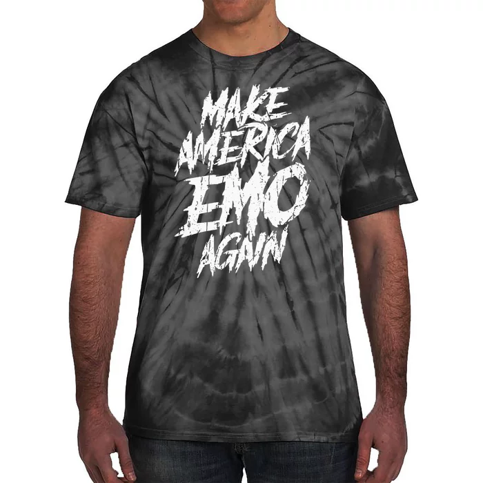 Make America Emo Again Emo Culture Tie-Dye T-Shirt