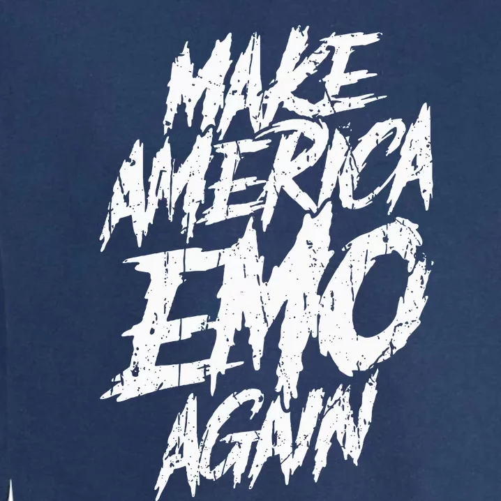 Make America Emo Again Emo Culture Garment-Dyed Sweatshirt