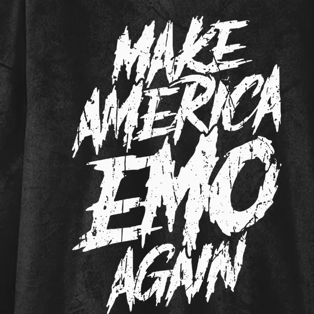 Make America Emo Again Emo Culture Hooded Wearable Blanket