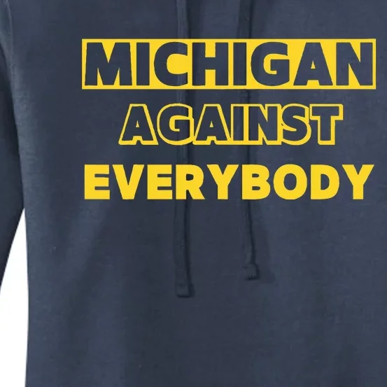 Michigan against everybody Women's Pullover Hoodie