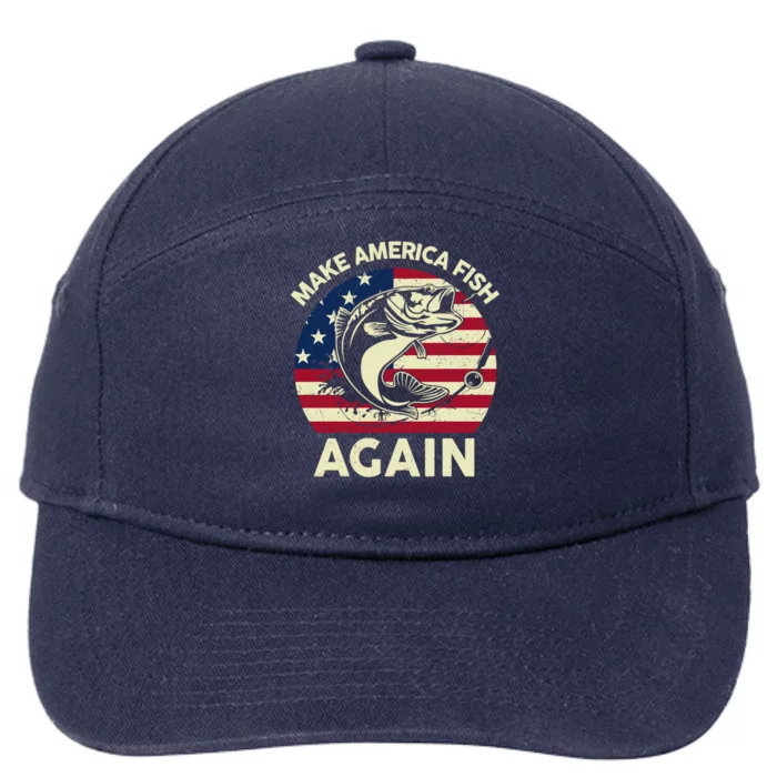 Make America Fishing Again Gift 4th Of July Funny Bass Fish Gift 7-Panel Snapback Hat