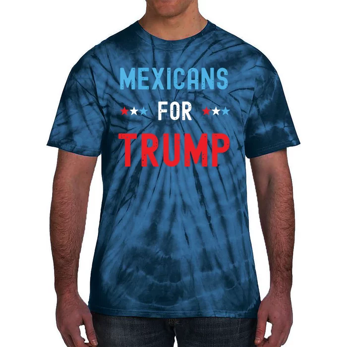 Mexican Americans For Trump Hispanic Vote Republican Gift Tie-Dye T-Shirt