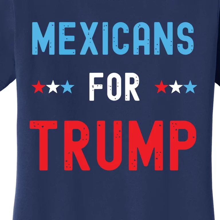 Mexican Americans For Trump Hispanic Vote Republican Gift Women's T-Shirt