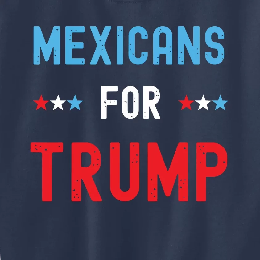 Mexican Americans For Trump Hispanic Vote Republican Gift Kids Sweatshirt